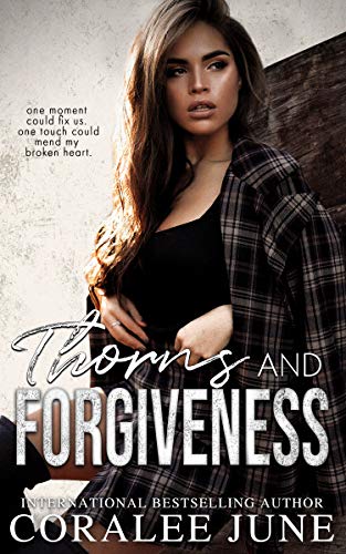 Thorns and Forgiveness (Twisted Legacy Duet)