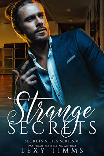 Strange Secrets (Secrets & Lies Book 1)