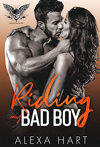 Riding My Bad Boy (Savage Souls MC Book 3)