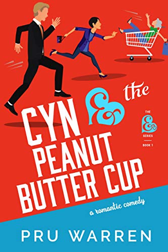 Cyn & the Peanut Butter Cup (The Ampersand Book 1)
