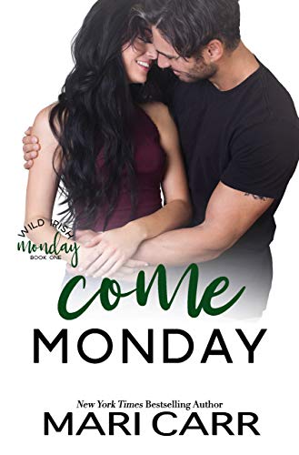 Come Monday (Wild Irish Book 1)