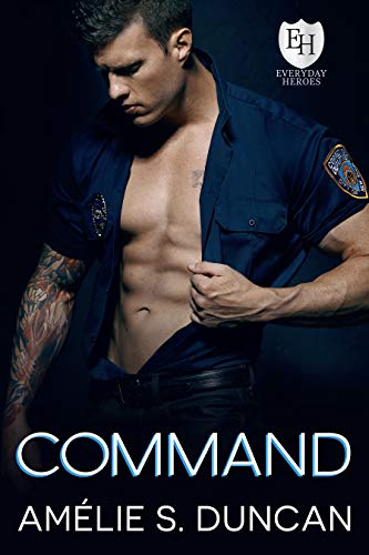 Command (The Everyday Heroes World Book 26)