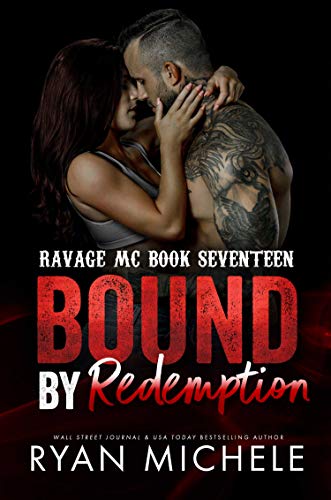 Bound by Redemption (Ravage MC Bound Series Book 8)