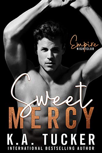 Sweet Mercy (Dirty Empire Book 1)