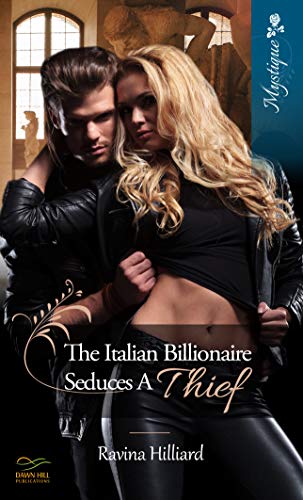The Italian Billionaire Seduces a Thief