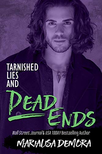 Tarnished Lies and Dead Ends (Neither This, Nor That Book 5)