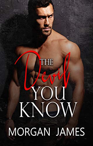The Devil You Know (Quentin Security Series Book 1)