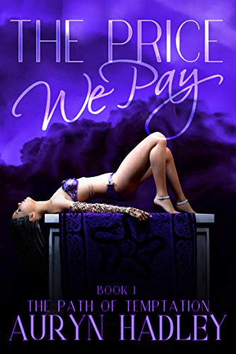 The Price We Pay (The Path of Temptation Book 1)