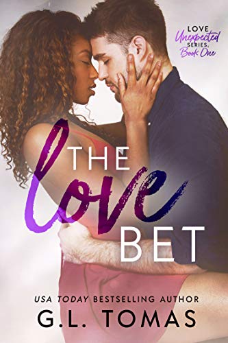 The Love Bet (Love Unexpected Book 1)