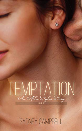 Temptation (Allie Styles Book 1)