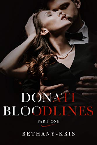 Donati Bloodlines (Book 1)