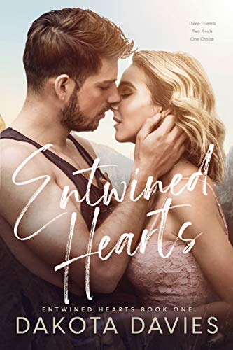 Entwined Hearts (Entwined Hearts Book 1)
