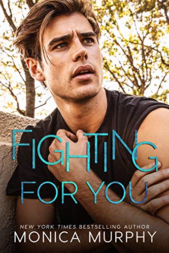 Fighting For You (The Callahans Book 5)