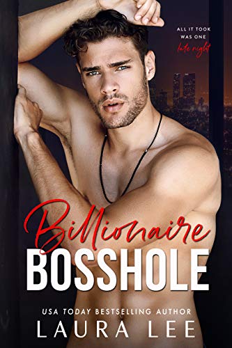 Billionaire Bosshole (Bedding the Billionaire World Book 3)