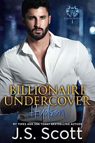 Billionaire Undercover: Hudson (The Billionaire’s Obsession Book 15)