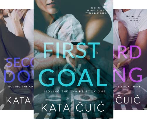 First and Goal (Moving the Chains Book 1)