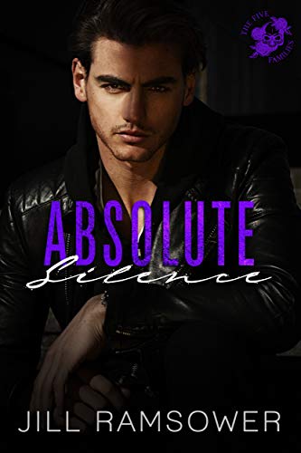 Absolute Silence (The Five Families Book 5)