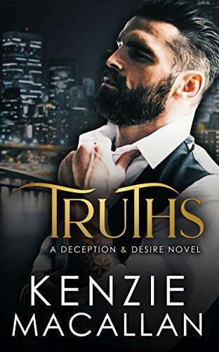 Truths (Deception & Desire Book 1)