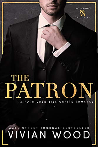 The Patron (Broken Slipper Series Book 1)