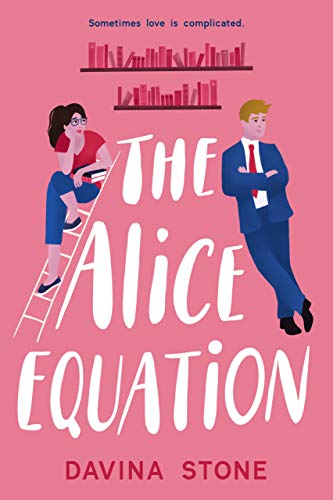 The Alice Equation (The Laws of Love Book 1)