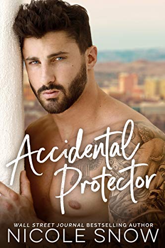 Accidental Protector (Marriage Mistake Series Book 2)
