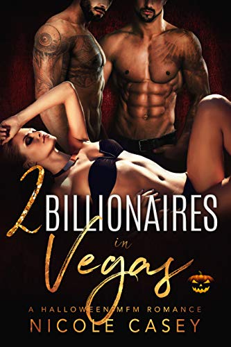 Two Billionaires in Vegas (Love by Numbers Book 1)