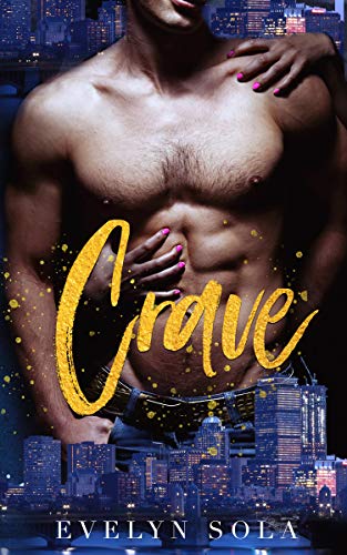 Crave (Clark Family Series Book 1)