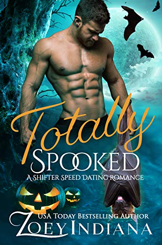 Totally Spooked (The Shifter Speed Dating Book 1)