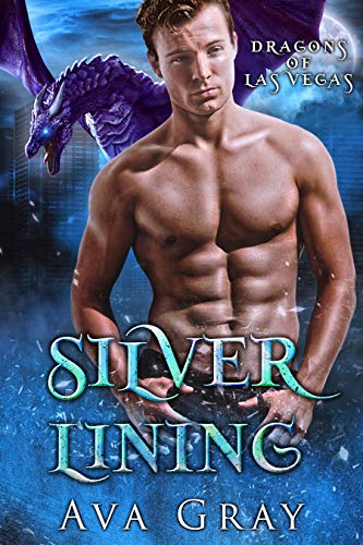 Silver Lining (Dragons of Las Vegas Book 2)