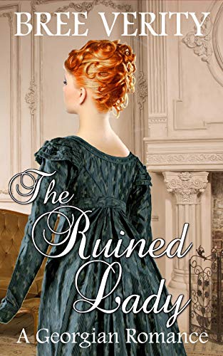 The Ruined Lady (Revolution and Regency Book 3)