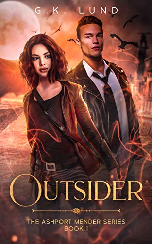 Outsider (The Ashport Mender Series Book 1)
