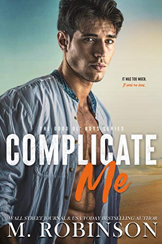 Complicate Me (The Good Ol’ Boys Book 1)