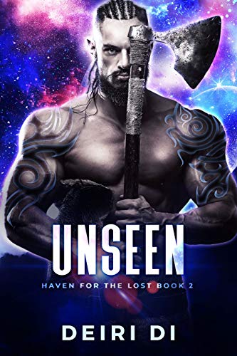 Unseen (Haven for the Lost Book 2)