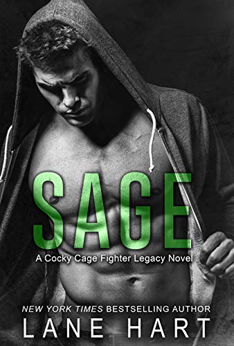 Sage (A Cocky Cage Fighter Legacy Book 2)