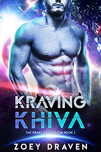 Kraving Khiva (The Krave of Everton Book 1)