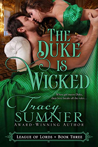 The Duke is Wicked (League of Lords Book 3)