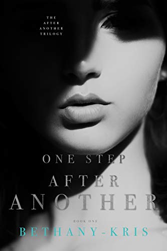 One Step After Another (The After Another Trilogy Book 1)