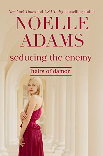 Seducing the Enemy (Heirs of Damon Book 1)