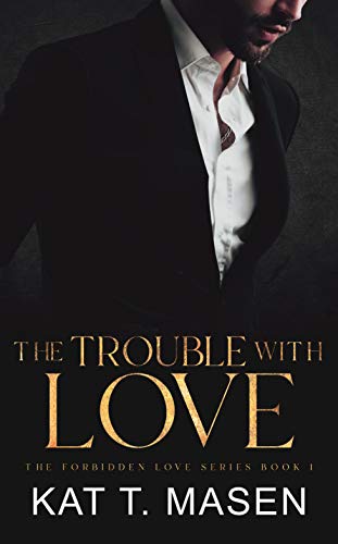 The Trouble With Love