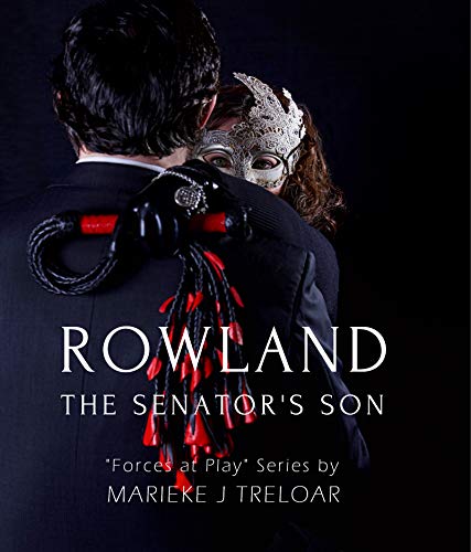 Rowland, The Senator’s Son