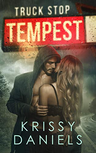 Truck Stop Tempest (Truck Stop Book 3)