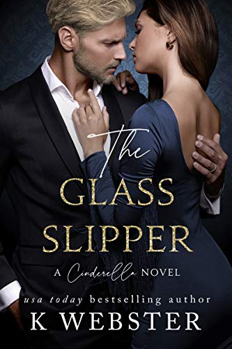 The Glass Slipper: A Cinderella Novel