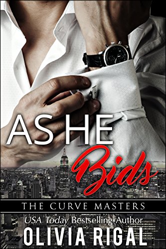 As He Bids (The Curve Masters Book 1)