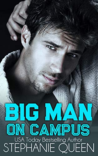 Big Man on Campus (Big Men on Campus Book 1)