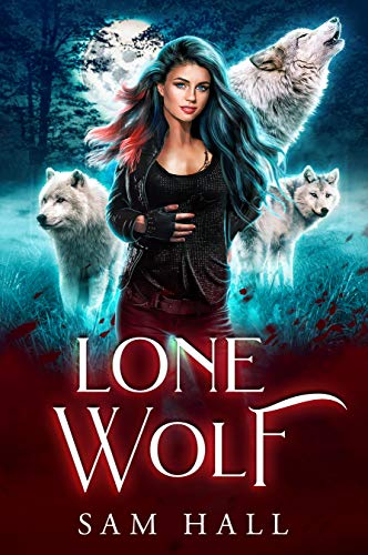 Lone Wolf (Reach for the Moon Book 1)