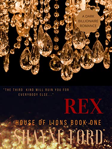 Rex (House of Lions Book 1)