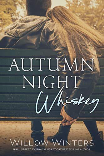 Autumn Night Whiskey (Tequila Rose Book 2)