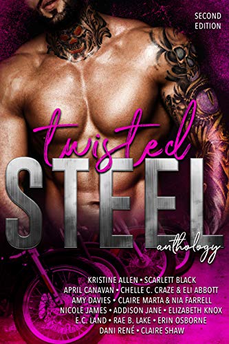 Twisted Steel Anthology