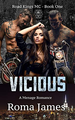 Vicious (Road Kings MC Book 1)