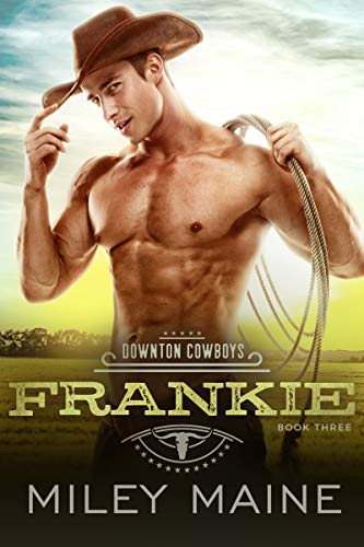 Frankie (Downton Cowboys Book 3)